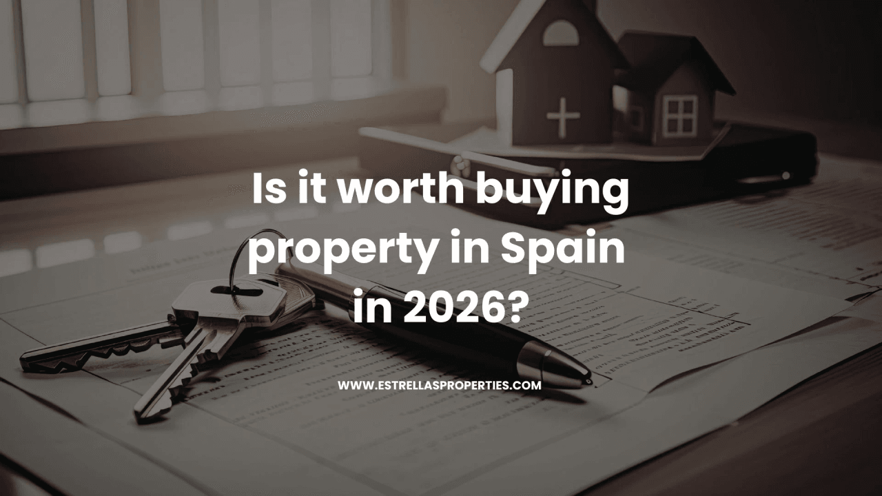 Is het de moeite waard om in 2026 een woning in Spanje te kopen?
