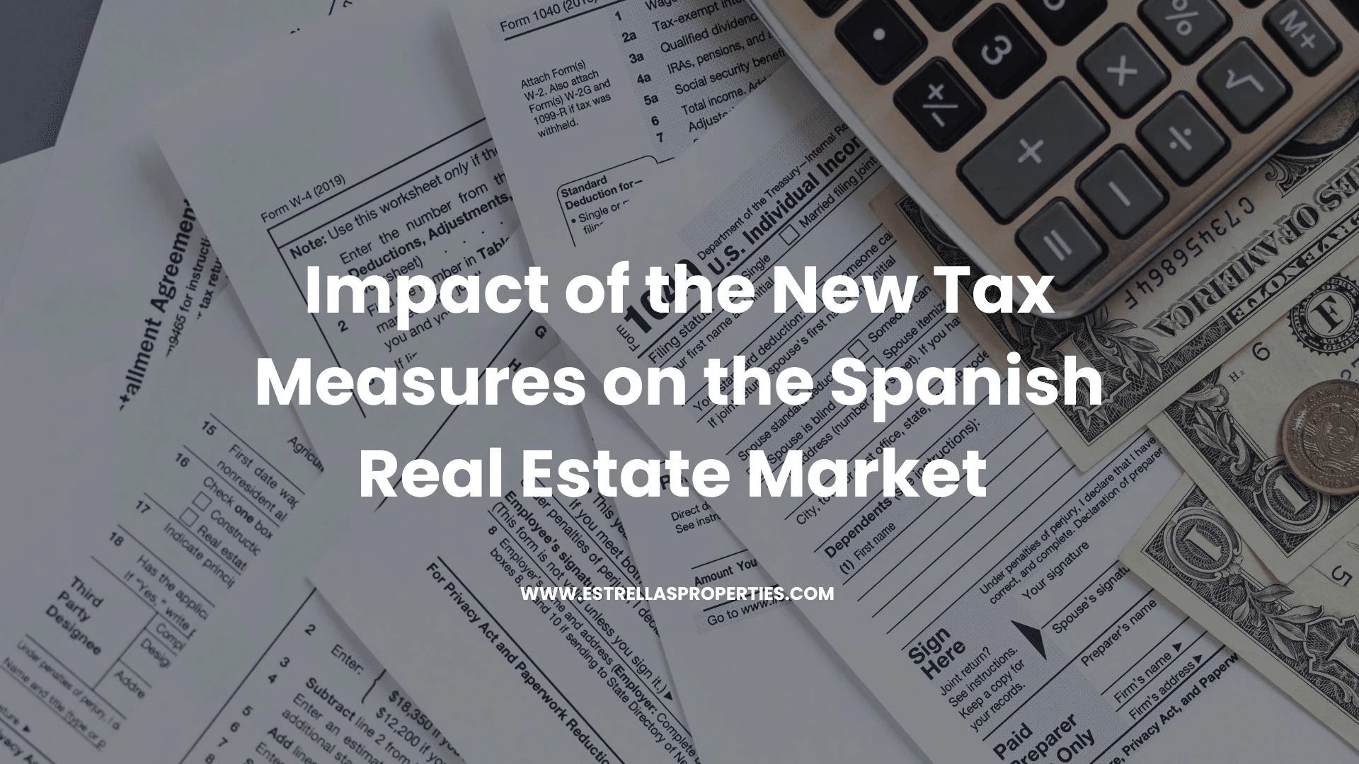 Impacto de las Nuevas Medidas Fiscales en el Mercado Inmobiliario de España