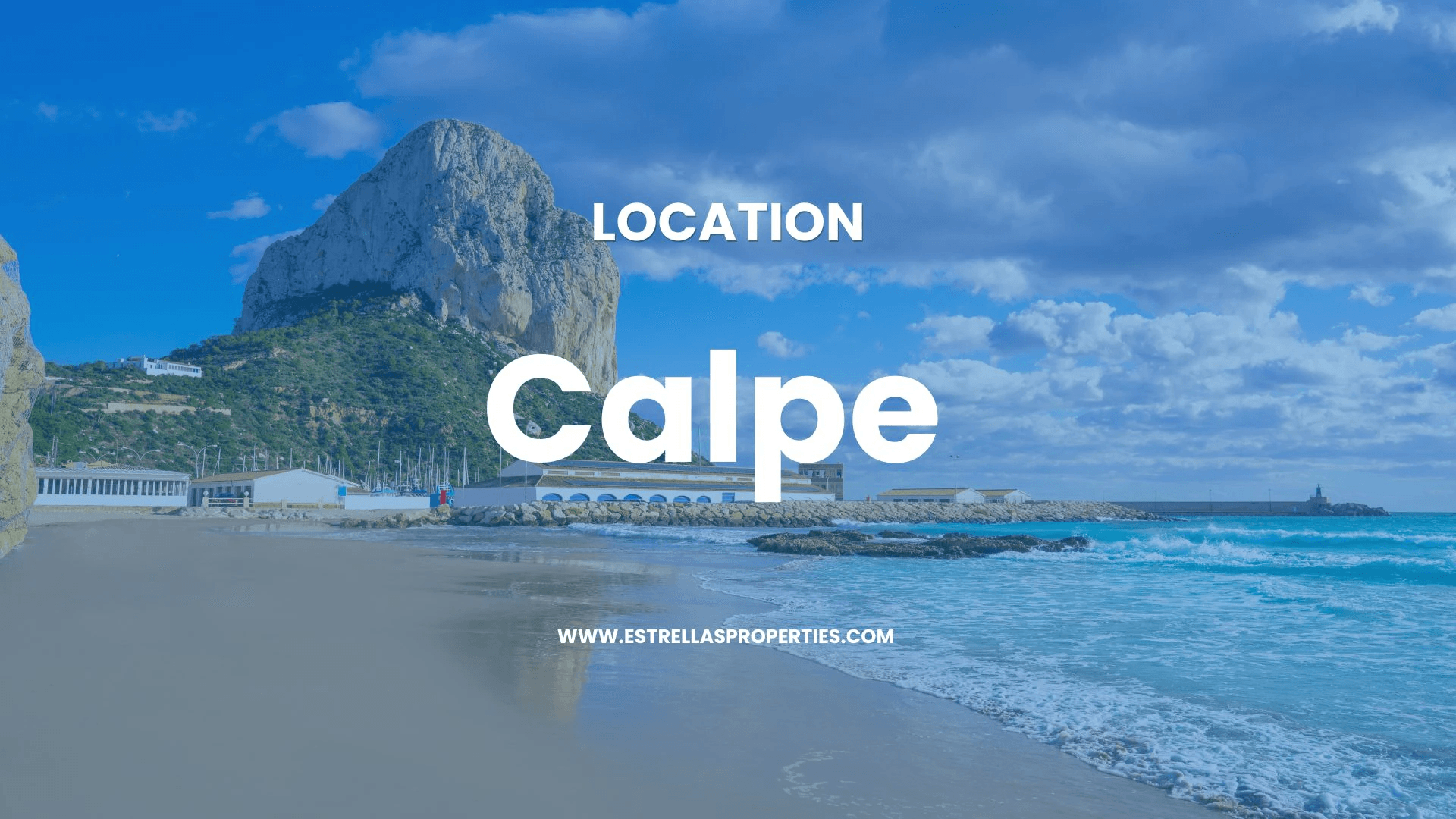 Guía detallada sobre CALPE, Costa Blanca, España