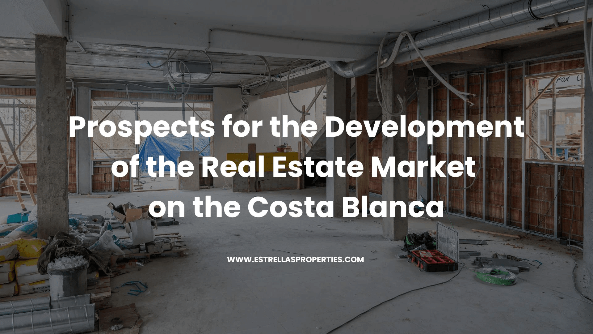Prospects for the development of the real estate market on the Costa Blanca in the coming years