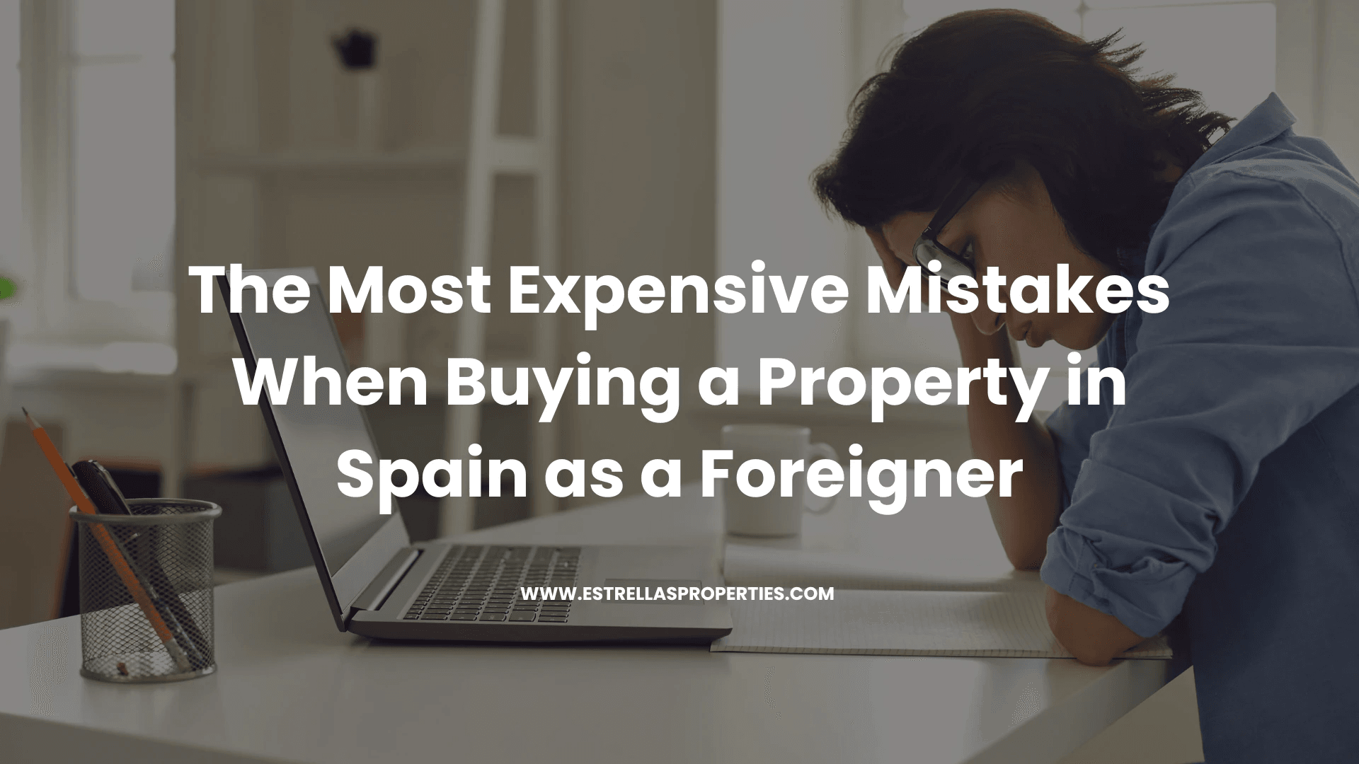 Los errores más caros al comprar vivienda en España siendo extranjero